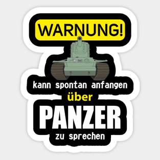 Warnung! Kann spontan anfangen über Panzer zu sprechen KV-2 Sticker